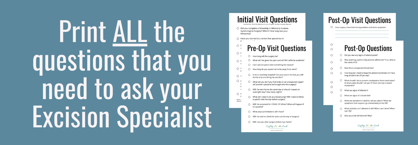 Print all the questions that you need to ask your excision specialist