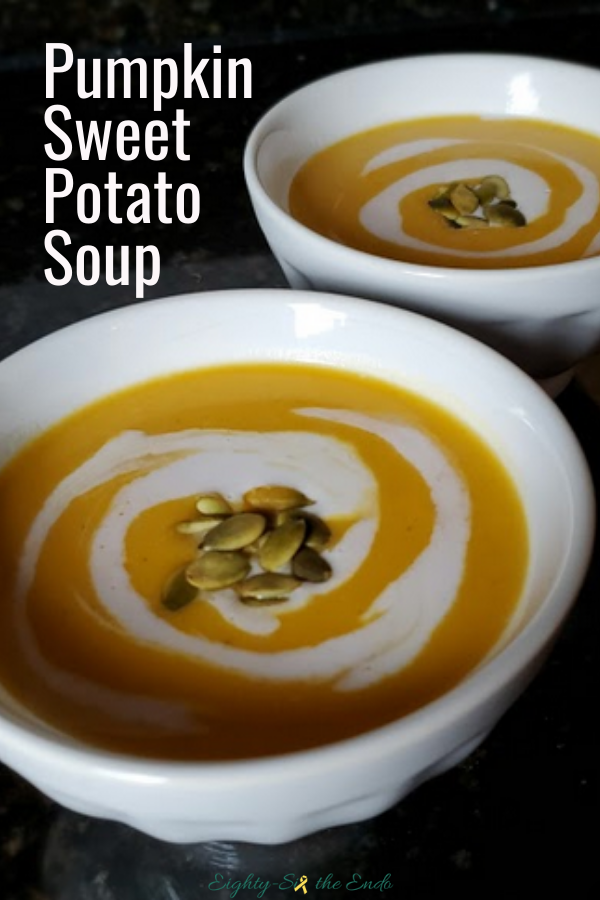 Pumpkin Sweet Potato Soup - Eighty-Six the Endo