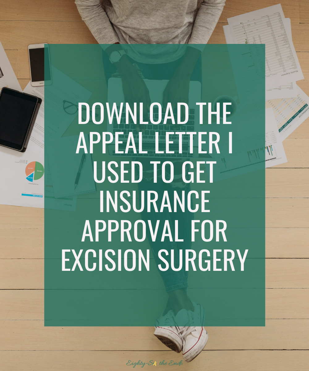 Download the appeal letter I used to get insurance approval for excision surgery